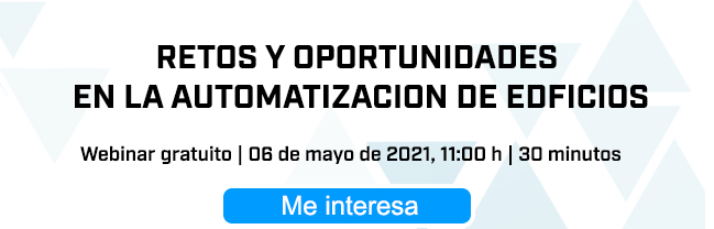 Webinar: Retos y oportunidades en la automatizacion de edificios