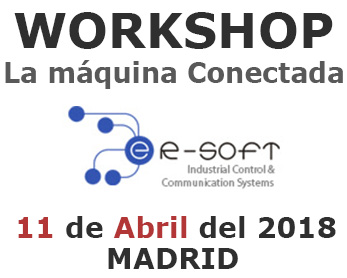 Invitación a Workshop “La máquina Conectada” en Madrid, en Elogoibar y en Barcelona...