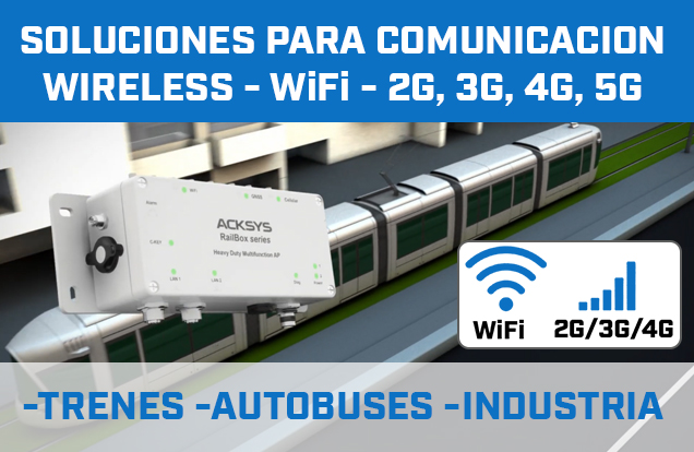 Dispositivos wireless tanto WiFi como 2G/3G/4G/5G para transporte